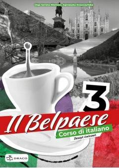 Il Belpaese 3. Zeszyt ćwiczeń