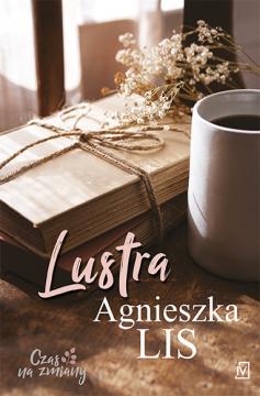 Lustra. Czas na zmiany. Tom 3