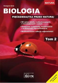 Biologia. Pięćdziesiątka przed maturą. Tom 2