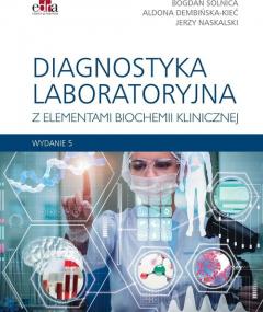 Diagnostyka laboratoryjna z elementami biochemii klinicznej