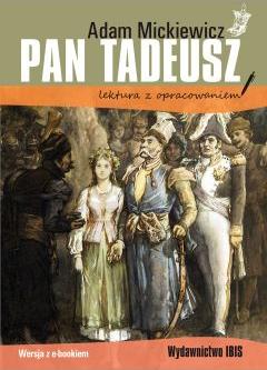 Pan Tadeusz. Lektura z opracowaniem