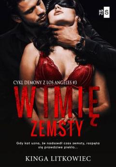 W imię zemsty. Demony z Los Angeles. Tom 3