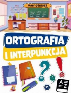 Mały geniusz. Ortografia i interpunkcja