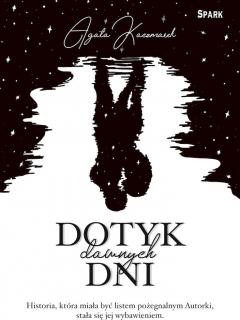 Dotyk dawnych dni