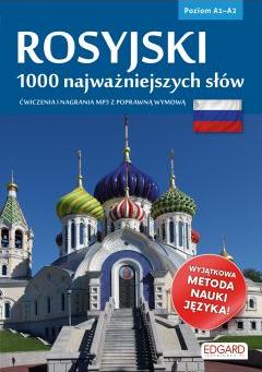 Rosyjski. 1000 najważniejszych słów. Poziom A1-A2