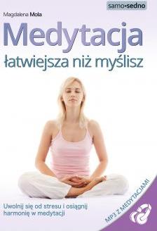 Medytacja łatwiejsza niż myślisz