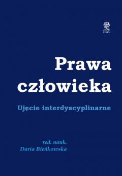 Prawa człowieka. Ujęcie dyscyplinarne