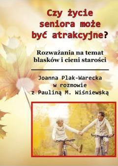 Czy starość może być atrakcyjna? (w.kolorowe)