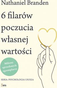 6 filarów poczucia własnej wartości