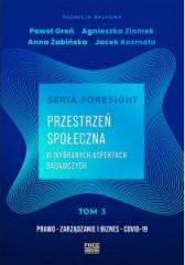 Przestrzeń społeczna w wybranych aspektach badawczych