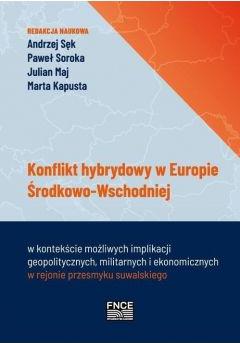 Konflikt hybrydowy w Europie Środkowo - Wschodniej