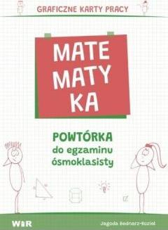 Matematyka. Powtórka do egzaminu ósmoklasisty