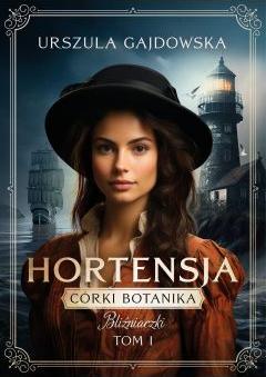 Córki botanika. Bliźniaczki. Hortensja