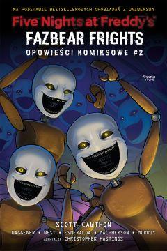 Five Nights at Freddy's: Fazbear Frights. Opowieści komiksowe. Tom 2