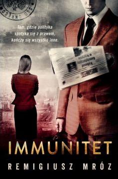 Immunitet. Joanna Chyłka. Tom 4