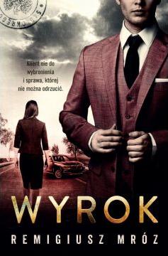 Wyrok. Joanna Chyłka. Tom 10