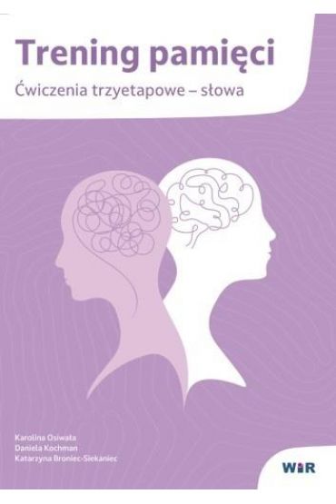 Trening pamięci. Ćwiczenia trzyetapowe słowa