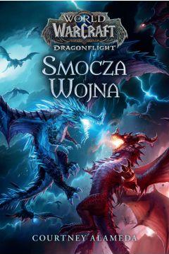 World of Warcraft: Smocza wojna