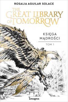 Księga Mądrości: The Great Library of Tomorrow