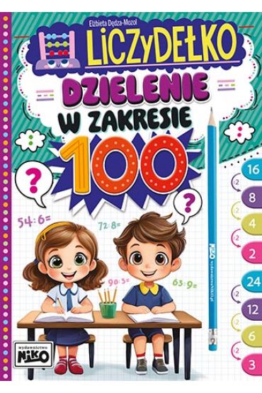 Dzielenie w zakresie 100. Liczydełko