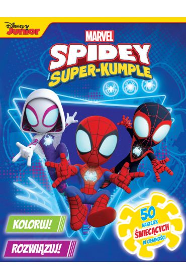 Marvel Spidey i Super-kumple. Koloruj! Rozwiązuj! 50 naklejek świecących w ciemności