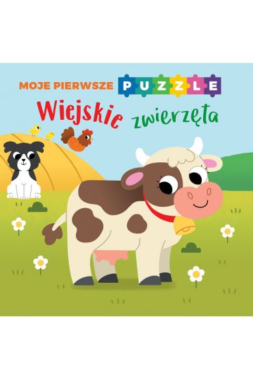 Moje pierwsze puzzle. Wiejskie zwierzęta