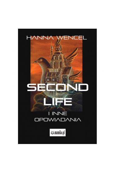 Second Life i inne opowiadania