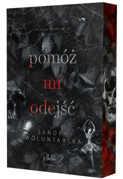 Pomóż mi odejść. Pomóż mi. Tom 1 (ilustrowane brzegi) - Sandra Woluntarska