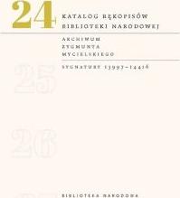 Katalog rękopisów Biblioteki Narodowej Tom 24