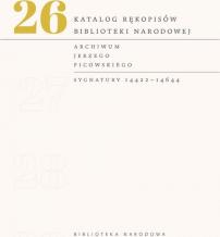 Katalog rękopisów Biblioteki Narodowej tom 26