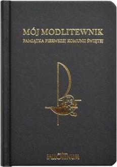 Mój Modlitewnik Pamiątka Pierwszej Komunii Świętej