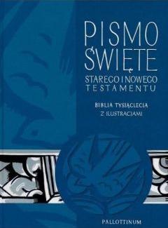 Biblia Tysiąclecia Starego i Nowego Testamentu z ilustracjami