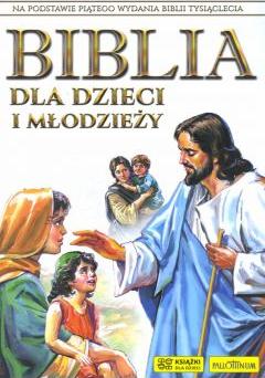 Biblia dla dzieci i młodzieży