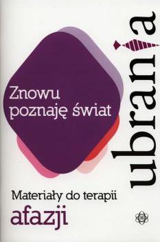 Znowu poznaję świat. Ubrania