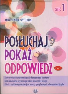 Posłuchaj, pokaż, odpowiedz cz.1