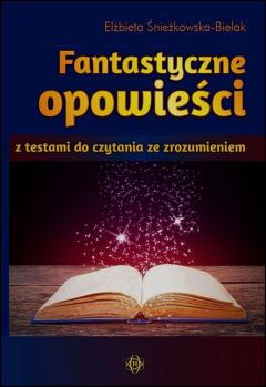 Fantastyczne opowieści z testami