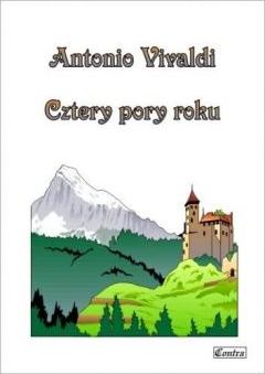 Antonio Vivaldi. Cztery pory roku