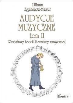 Podstawy teorii literatury muzycznej. Audycje muzyczne. Tom 2