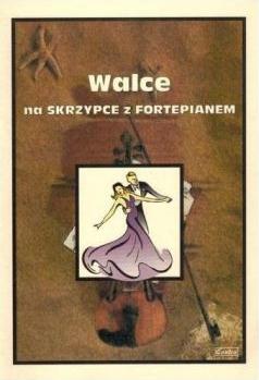 Walce na skrzypce z fortepianem