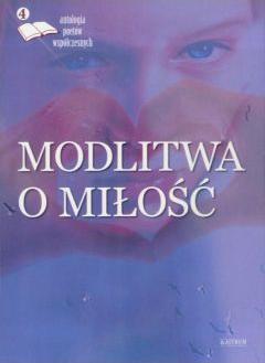 Modlitwa o miłość 4