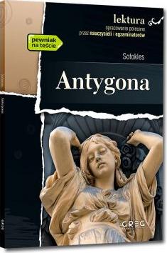 Antygona. Wydanie z opracowaniem i streszczeniem