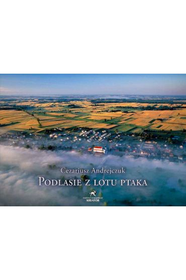 Podlasie z lotu ptaka