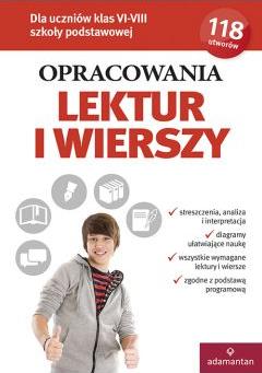 Opracowania lektur i wierszy dla klas 6-8 szkoły podstawowej