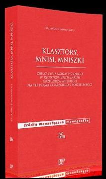 Klasztory, mnisi, mniszki