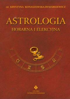 Astrologia horarna i elekcyjna tom VII