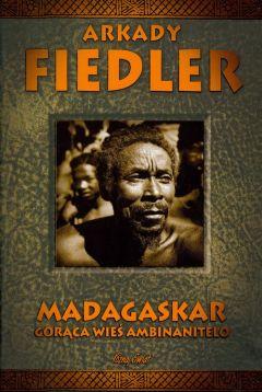 Madagaskar. Gorąca wieś Ambinanitelo - A. Fiedler