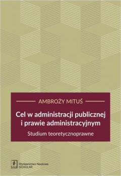 Cel w administracji publicznej i prawie administracyjnym