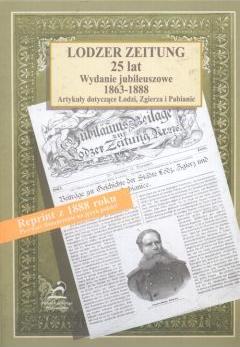 Lodzer Zeitung. 25 lat. Wydanie jubileuszowe