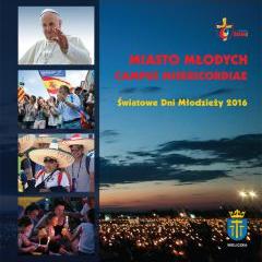 Miasto Młodych Campus Misericordiae-ŚDM 2016 + DVD