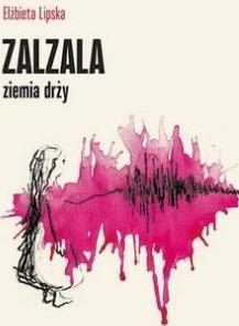 Zalzala ziemia drży